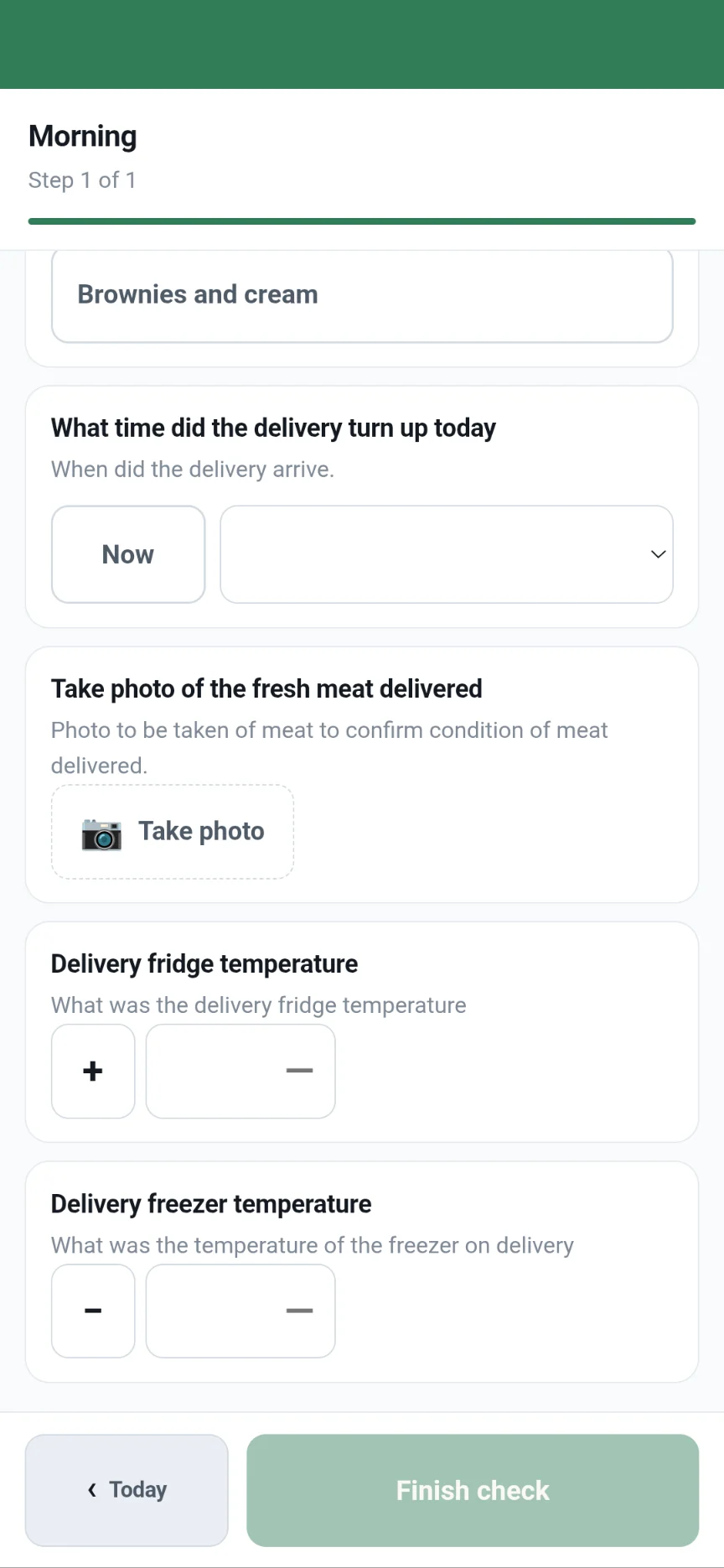A check being done on a phone: delivery time, take a photo, delivery fridge and freezer temperatures with big plus and minus buttons